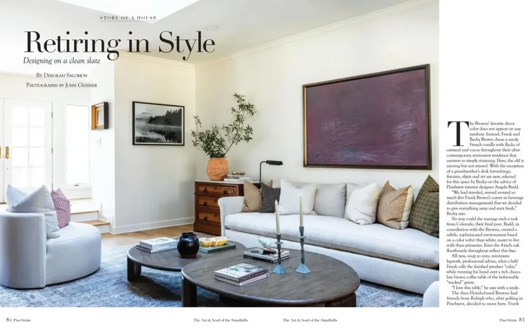Retiring in Style, PineStraw Magazine